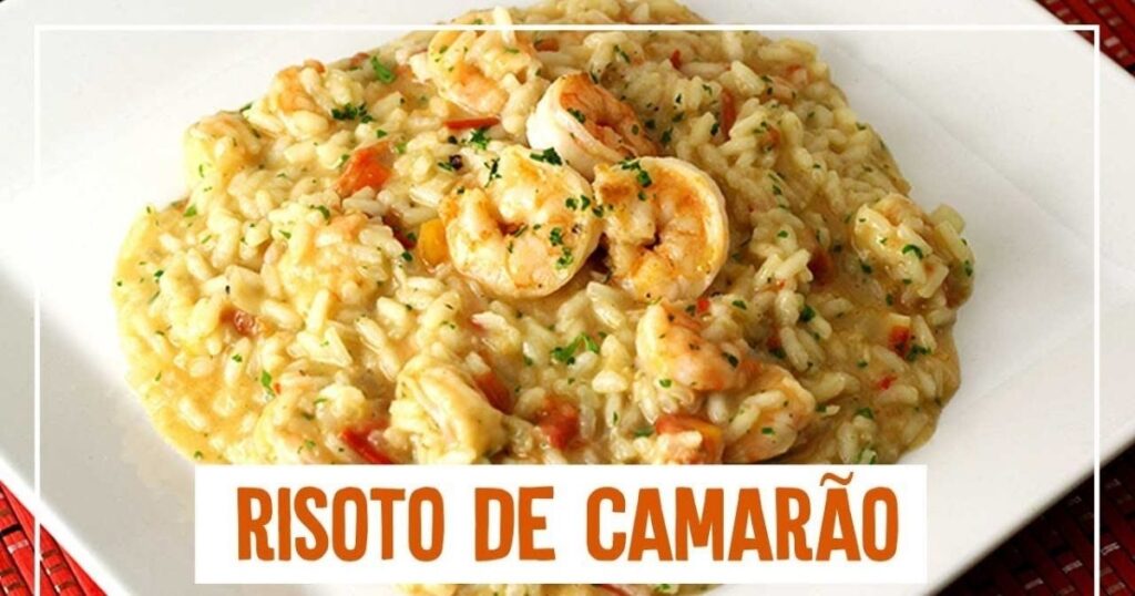 risoto camarao