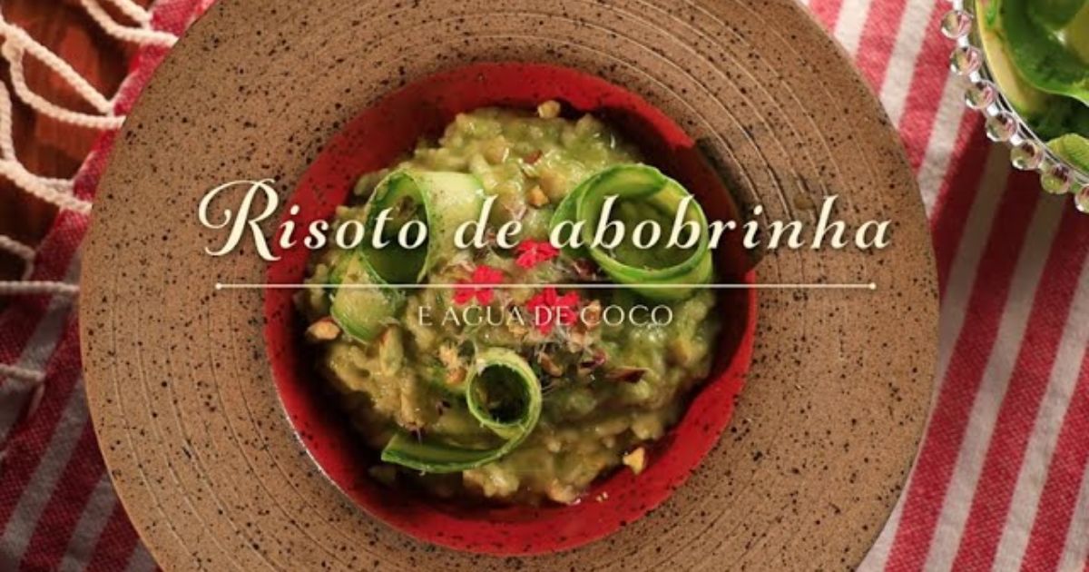 RISOTO DE ABOBRINHA E ÁGUA DE COCO: UMA JUNÇÃO DE SABORES TROPICAIS E ITALIANOS EM UM ÚNICO PRATO!